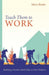 Teach Them to Work
