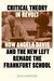Critical Theory in Revolt