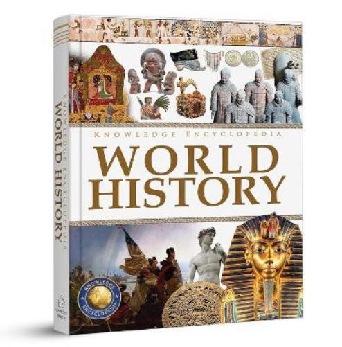 Knowledge Encyclopedia: World History (Knowledge Encyclopedia For Children