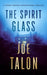 The Spirit Glass