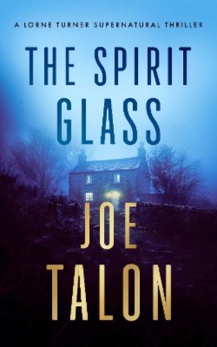 The Spirit Glass