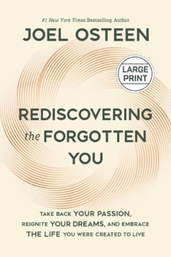 Rediscovering the Forgotten You