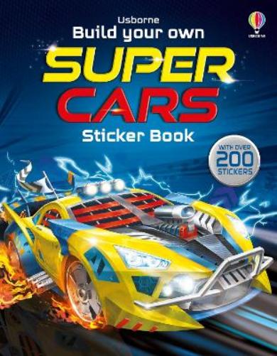 Build Your Own Supercars Sticker Book (Build Your Own Sticker Book