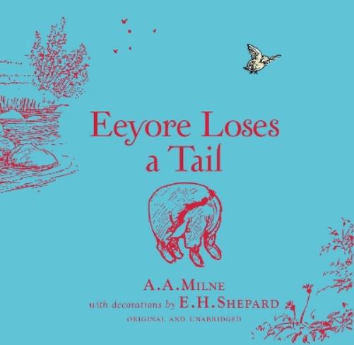Winnie-the-Pooh: Eeyore Loses a Tail