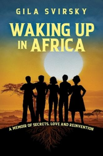 Waking Up in Africa