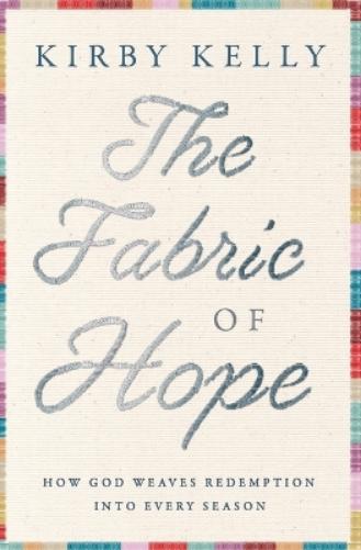 The Fabric of Hope