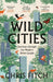 Wild Cities