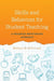 Skills and Behaviors for Student Teaching