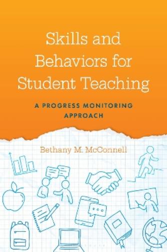 Skills and Behaviors for Student Teaching