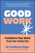 Good Work
