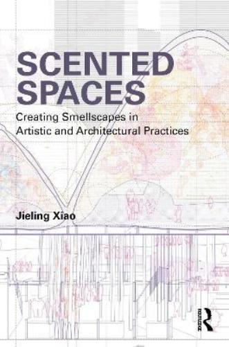 Scented Spaces