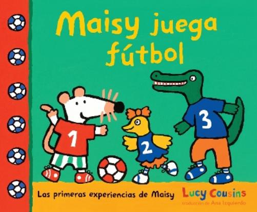 Maisy juega fútbol