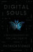 Digital Souls