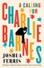 A Calling for Charlie Barnes