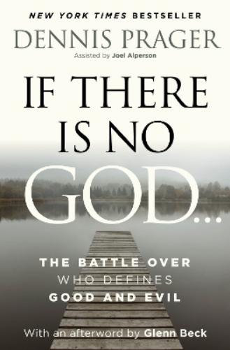 If There Is No God