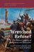 Wretched Refuse?
