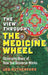 View Through The Medicine Wheel, The – Shamanic Maps of How the Universe Works