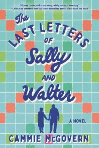 The Last Letters of Sally and Walter
