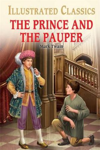 The Prince and the Pauper : illustrated Abridged Children Classics English Novel with Review Questions (Illustrated Classics