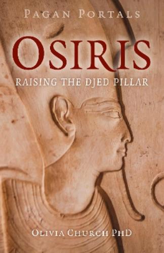Pagan Portals - Osiris