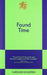 Found Time
