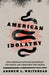 American Idolatry