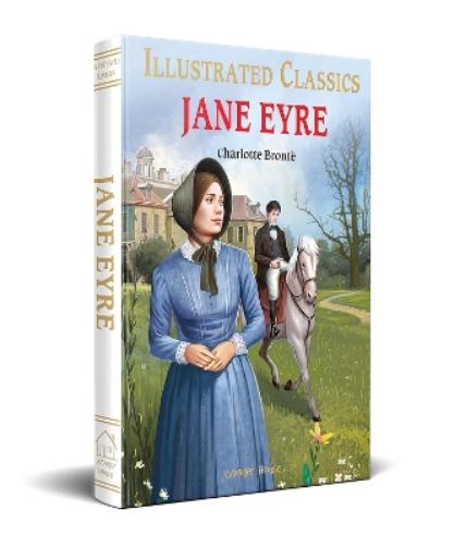 Jane Eyre : illustrated Abridged Children Classics English Novel with Review Questions (Illustrated Classics