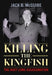 Killing the Kingfish