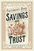 Savings and Trust
