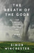 The Breath of the Gods