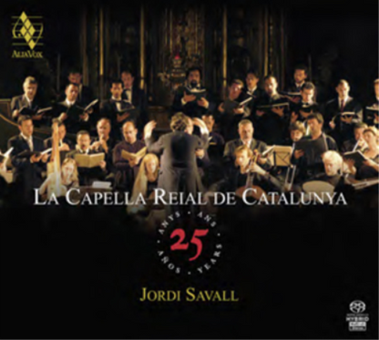 La Capella Reial De Catalunya: 25 Years