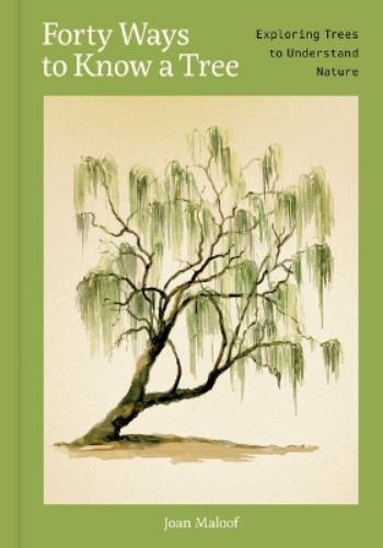 Forty Ways to Know a Tree