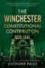 The Winchester Constitutional Contribution 1070–1346