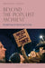 Beyond The Populist Moment: Perspectives On Democracy`S Crisis