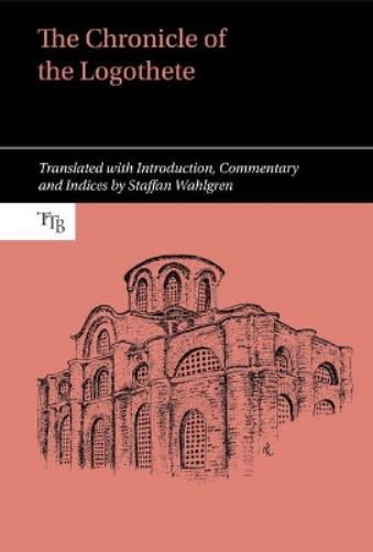 The Chronicle Of The Logothete