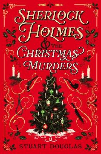 Sherlock Holmes and the Christmas Murders