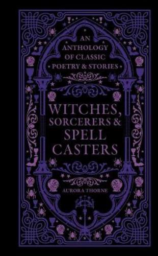 Witches, Sorcerers & Spellcasters