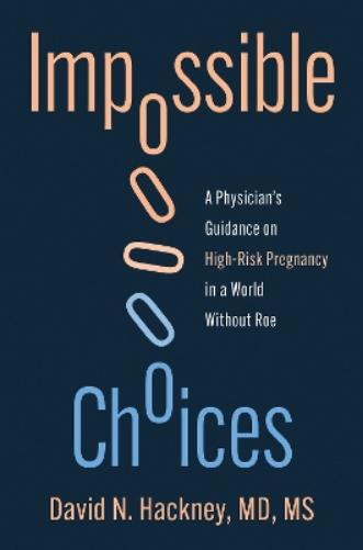Impossible Choices