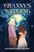 Granny's Wedding