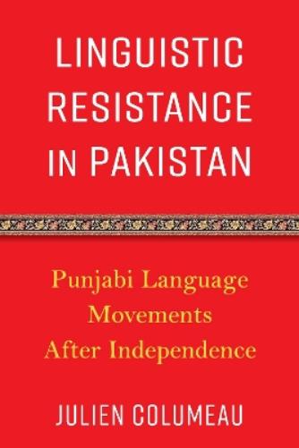 Linguistic Resistance in Pakistan
