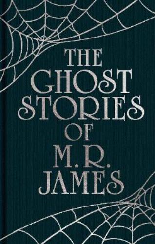 The Ghost Stories of M. R. James