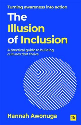 The Illusion of Inclusion