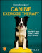 Handbook of Canine Exercise Therapy