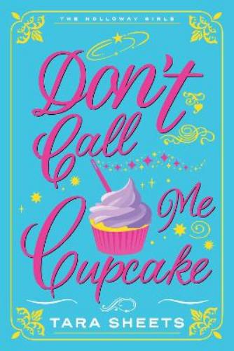Don't Call Me Cupcake