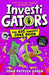 InvestiGators: The Big Snappy Joke Book