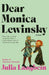 Dear Monica Lewinsky