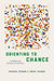 Orienting to Chance