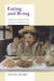 Eating and Being