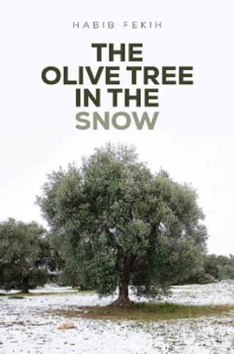 The Olive Tree in the Snow