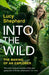 Into the Wild